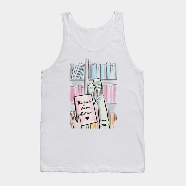 The Book is always better Tank Top by nasia9toska